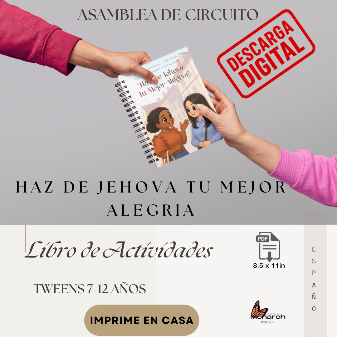 DIGITAL |ESPAÑOL Tween Libro para la Asamblea de Circuito “Haz de Jehová tu mayor alegría ” con Representante de la Sucursal 2026-2027 para 7-12 años.