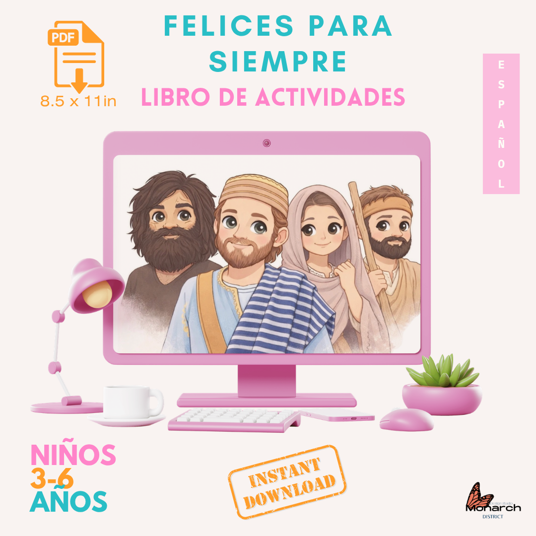 DIGITAL  | ESPAÑOL Libro de Actividades Asamblea Regional/ Internacional para 3-6 años. “ FELICES PARA SIEMPRE “