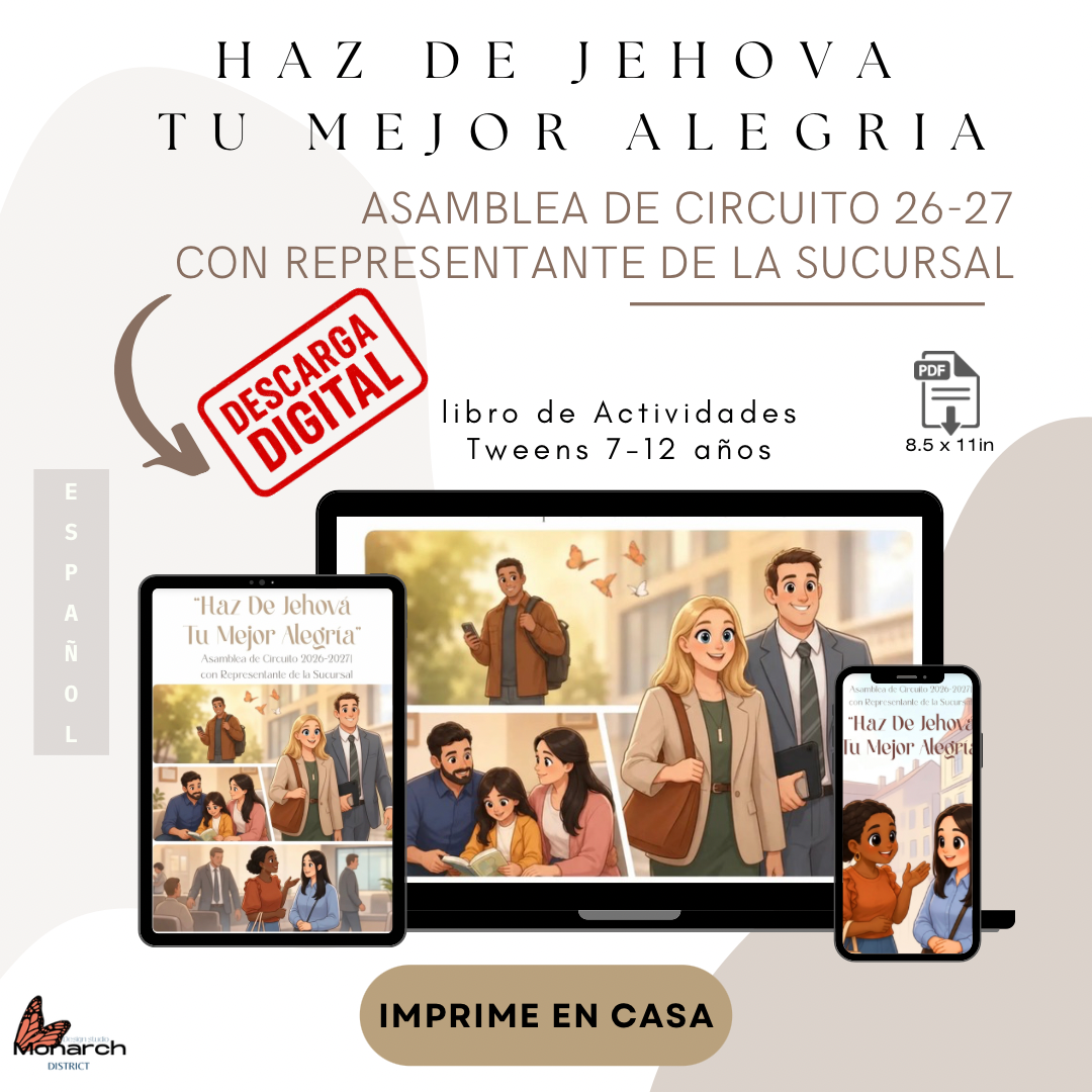 DIGITAL  |ESPAÑOL Tween Libro para la Asamblea de Circuito “Haz de Jehová tu mayor alegría ” con Representante de la Sucursal  2026-2027 para 7-12 años.